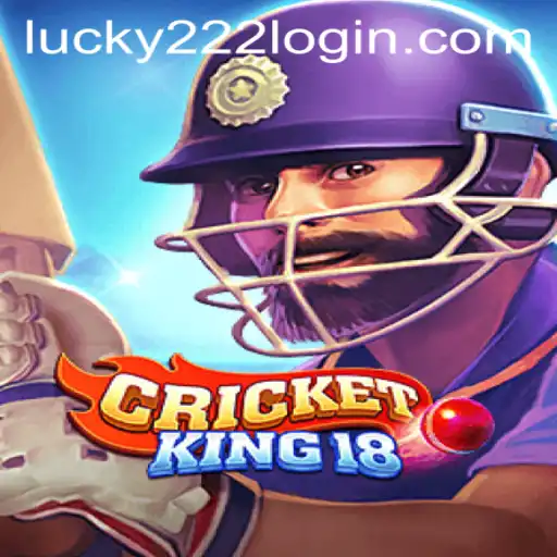 Discover the Excitement of CricketKing18 and the Impact of lucky222 PH Login