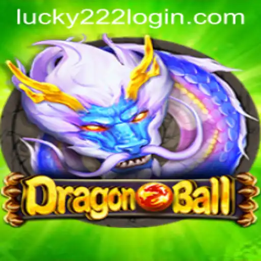 Discover the Exciting World of DragonBall and the Lucky222 PH Login Adventure