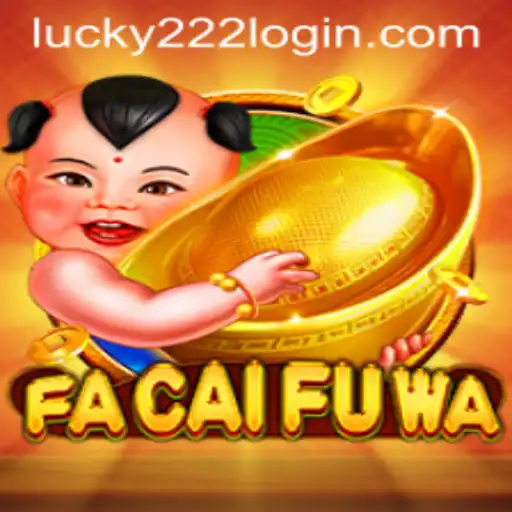 FaCaiFuWa: An Exciting Dive into the Latest Gaming Sensation and Key Login Insights