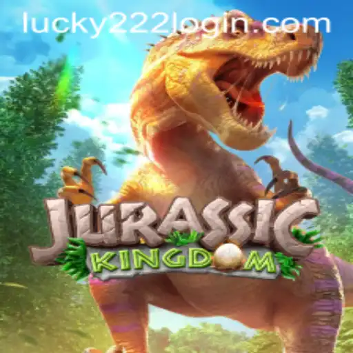 Unlock the Adventure of JurassicKingdom: A Captivating Experience with Lucky222 PH Login