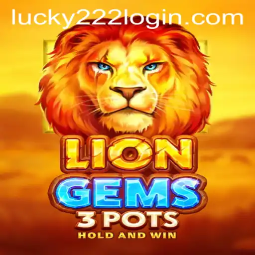 Unlock Treasures in LionGems3pots: A Thrilling Journey