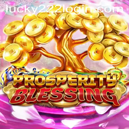 Explore the Enchanting World of ProsperityBlessing: A Guide to Winning with Lucky222 PH Login