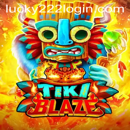 Exploring TikiBlaze: The Thrilling Adventure Game with Lucky222 PH Login