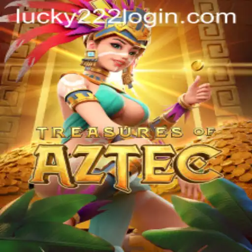 Exploring the Exciting World of Treasures of Aztec and How to Use Lucky222 PH Login